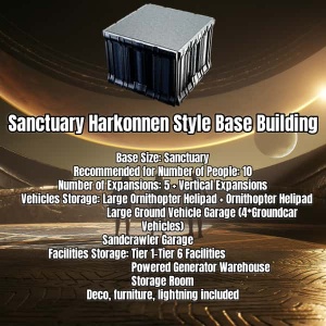 Sanctuary Harkonnen Style Base Building