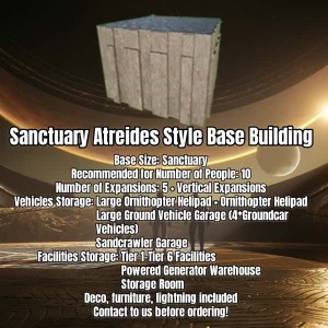 Sanctuary Atreides Style Base Building
